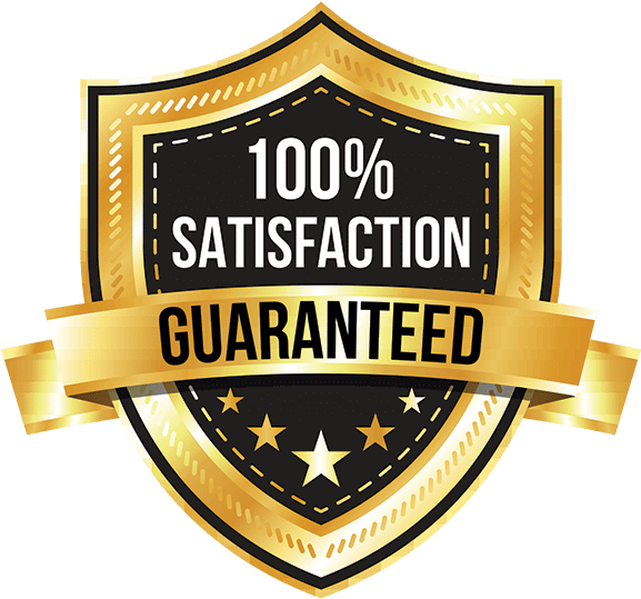 100% Satisfaction Guranteed